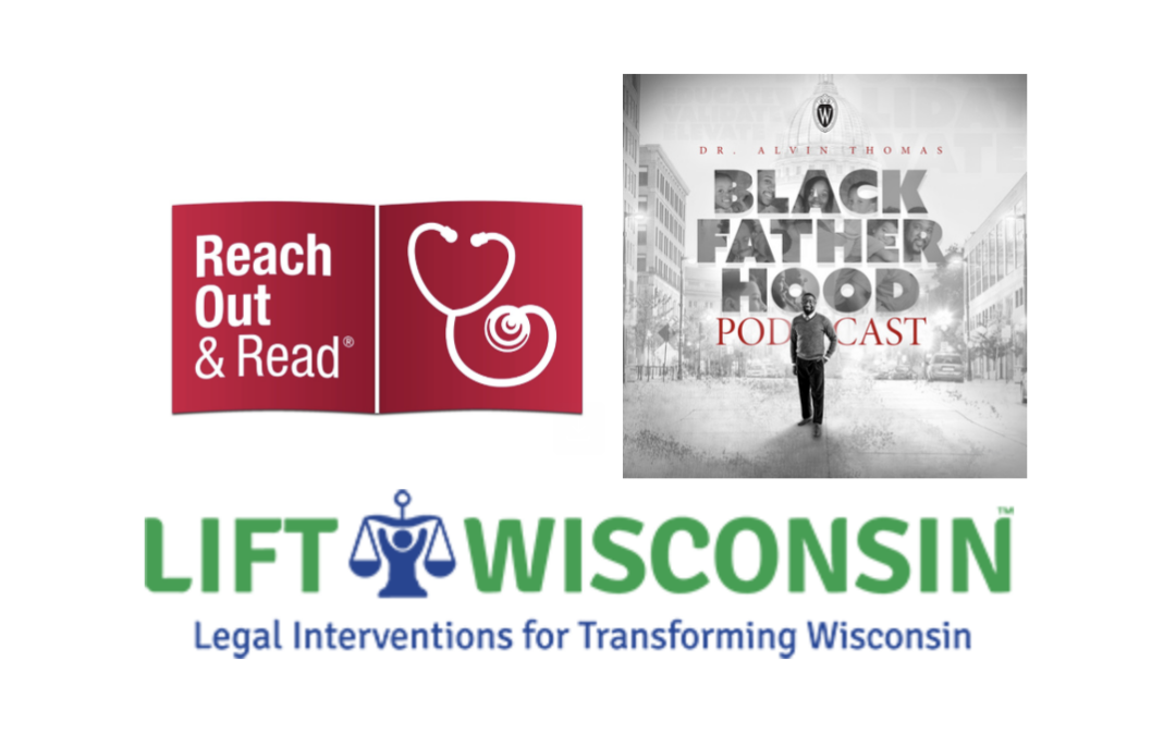 Lift Wisconsin, Reach Out & Read, and Black Fatherhood logos